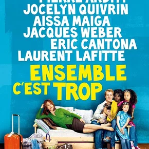Photo du film : Ensemble c'est trop 