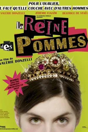 Affiche du film : La Reine des pommes 