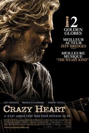 Affiche du film : Crazy heart 