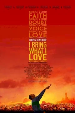 Affiche du film I bring what I love