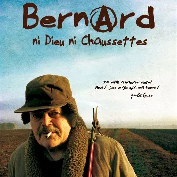 Miniature photo du film : Bernard, ni Dieu ni chaussettes