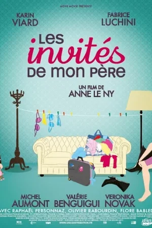 Affiche du film : Les invités de mon père