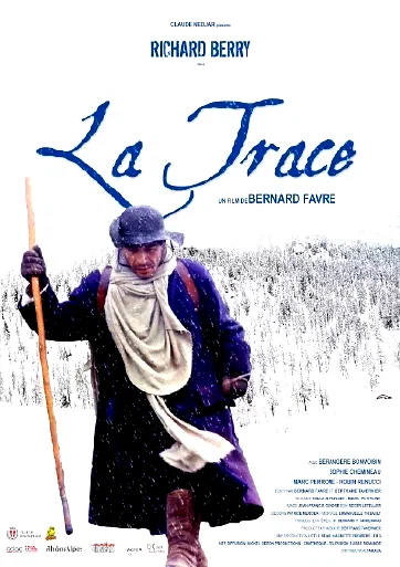 Affiche du film : La Trace