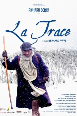 Affiche du film : La Trace