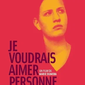 Photo du film : Je voudrais aimer personne