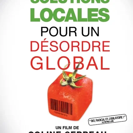 Miniature photo du film : Solutions locales pour un désordre global