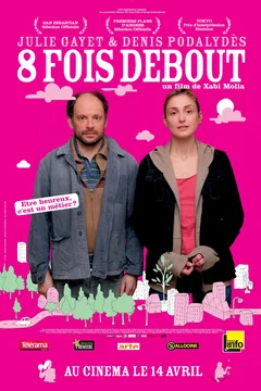Affiche du film 8 fois debout
