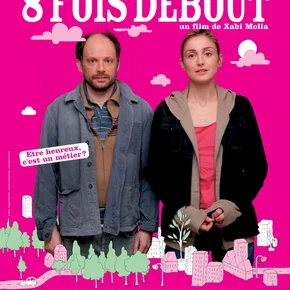 Photo du film : 8 fois debout