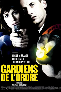 Affiche du film Gardiens de l'ordre 