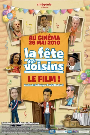Affiche du film : La Fête des voisins : Le film !