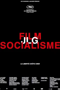 Affiche du film Film Socialisme