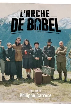Affiche du film L'arche de Babel