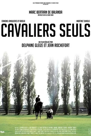 Affiche du film : Cavaliers seuls 