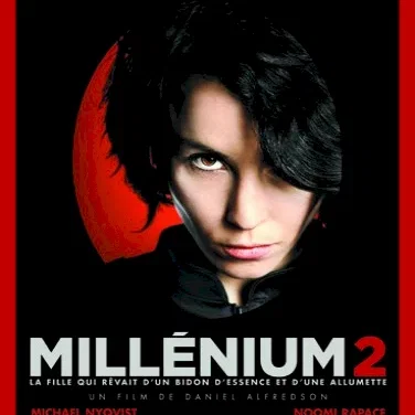 Miniature photo du film : Millenium 2 - La Fille qui rêvait d'un bidon d'essence et d'une allumette
