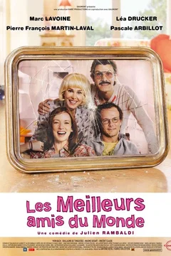 Affiche du film Les meilleurs amis du monde