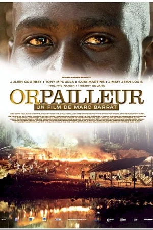 Affiche du film : Orpailleur