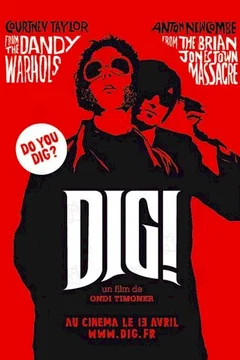 Affiche du film Dig !