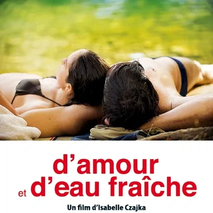 Miniature photo du film : D'amour et d'eau fraîche