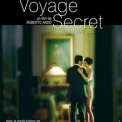 Miniature photo du film : Voyage secret