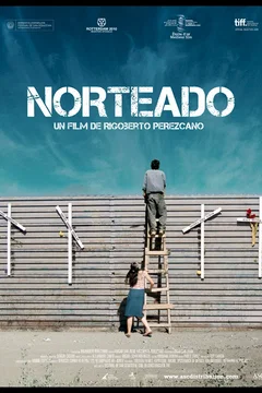 Affiche du film = Norteado 