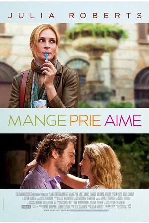 Affiche du film : Mange, prie, aime