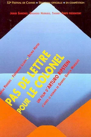 Affiche du film : Pas de lettre pour le colonel