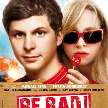 Miniature photo du film : Be Bad !