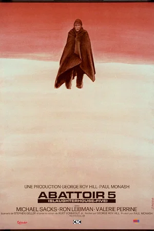 Affiche du film : Abattoir 5