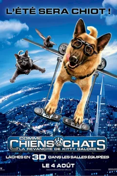 Affiche du film Comme chiens et chats - La Revanche de Kitty Galore 