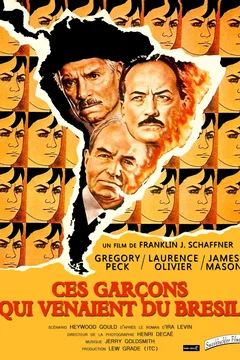 Affiche du film Ces garçons qui venaient du Brésil