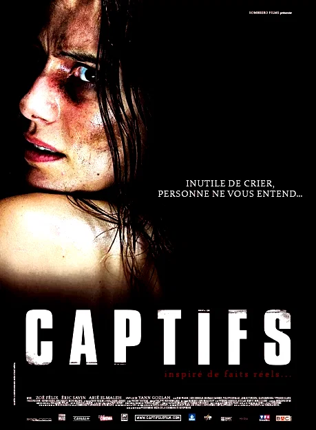 Affiche du film : Captifs