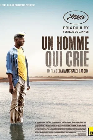 Affiche du film : Un Homme qui crie