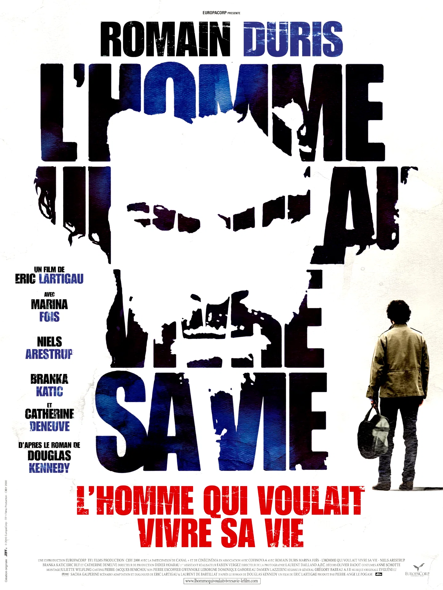 Affiche du film : L'homme qui voulait vivre sa vie