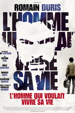 Affiche du film L'homme qui voulait vivre sa vie