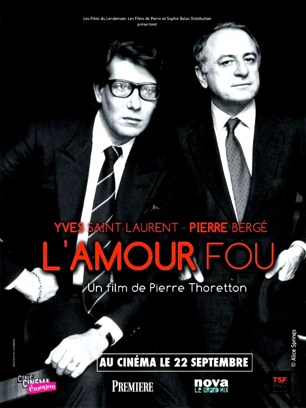 Affiche du film : Yves Saint Laurent - Pierre Bergé : l'amour fou 