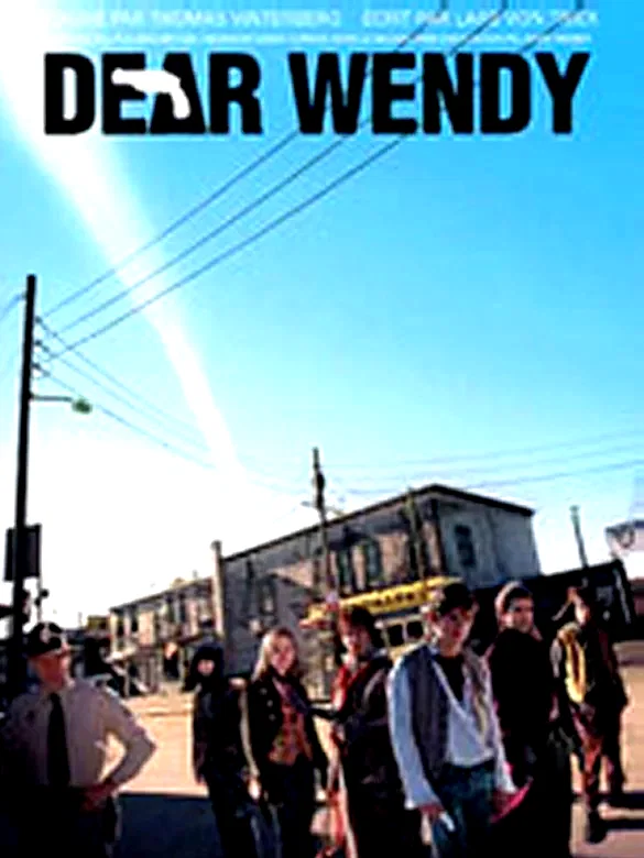 Affiche du film : Dear wendy