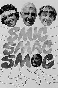 Affiche du film Smic, Smac, Smoc