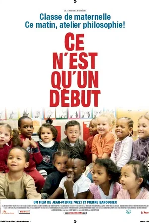 Affiche du film : Ce n'est qu'un début
