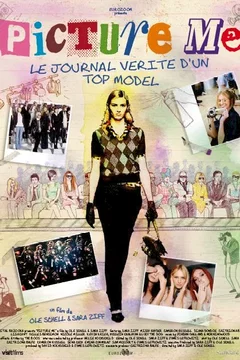 Affiche du film = Picture me, le journal vérité d'un top model
