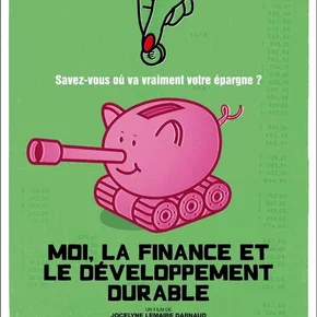 Photo du film : Moi, la finance et le développement durable 