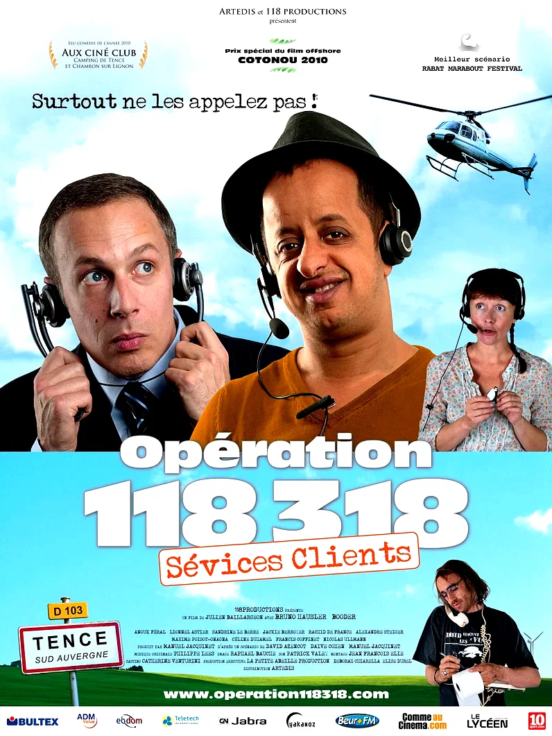 Affiche du film : Opération 118 318 sévices clients 