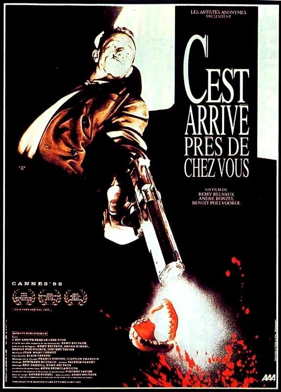 Affiche du film : C'est arrivé près de chez vous