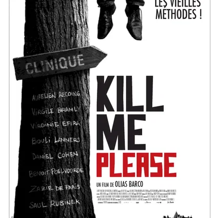 Miniature photo du film : Kill me please