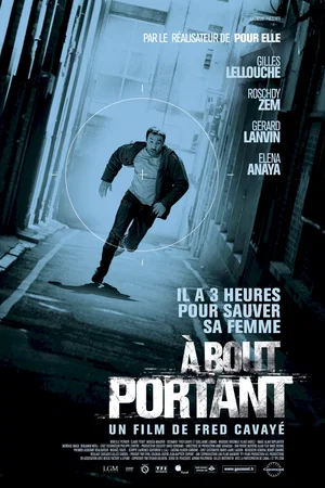 Affiche du film : A bout portant