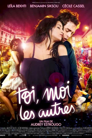 Affiche du film : Toi, moi, les autres...