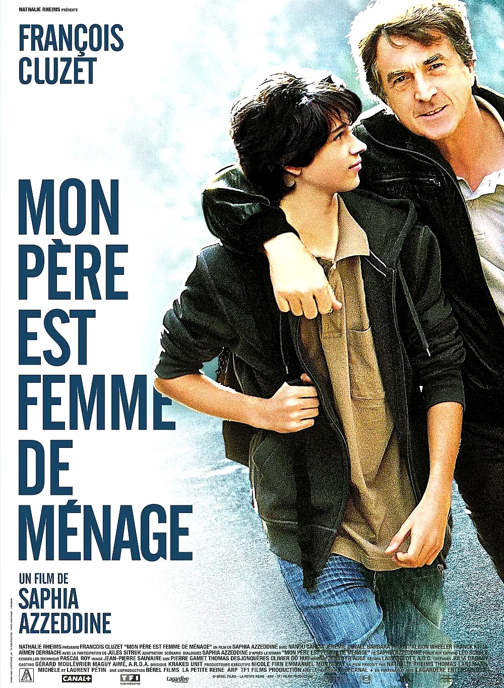 Affiche du film : Mon père est femme de ménage