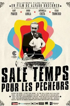 Affiche du film Sale temps pour les pêcheurs 