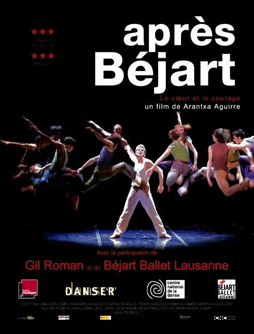Affiche du film : Après Béjart, le coeur et le courage
