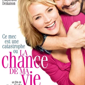 Photo du film : La chance de ma vie