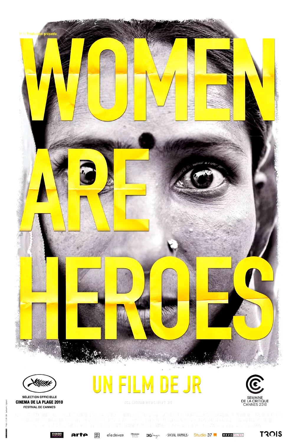 Affiche du film : Women are heroes 